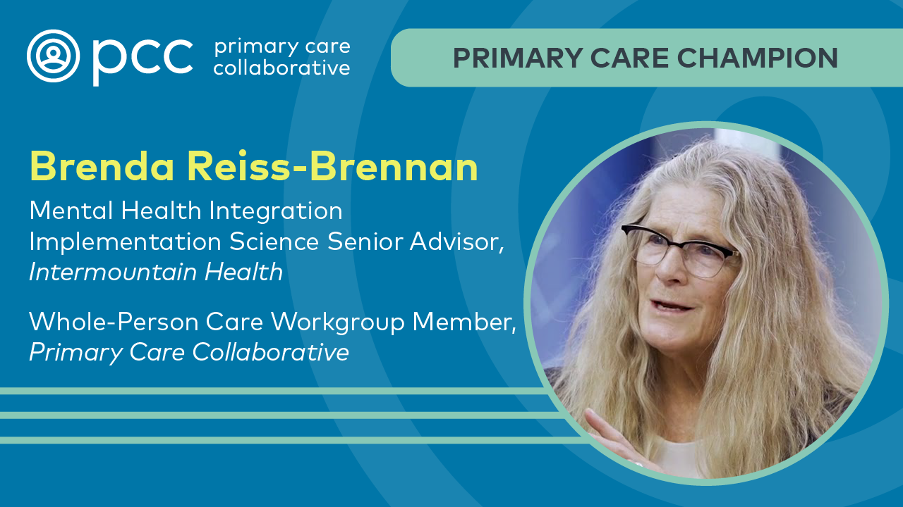 Primary Care Champion: Dr. Brenda Reiss-Brennan - PCC